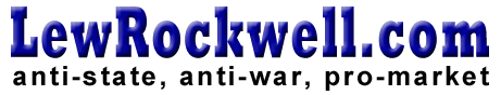 Today on LewRockwell.com - Monday October 22nd 2012