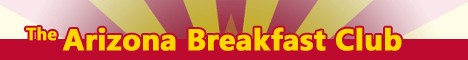 The Arizona Breakfast Club: Where the politically hungry are satisfied